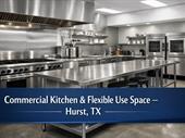 commercial kitchen opportunity flexible
